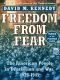 [Oxford History of the United States 09] • Freedom From Fear · the American People in Depression and War, 1929-1945 (Oxford History of the United States)